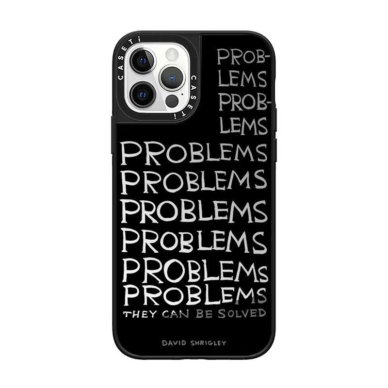Problems Mobile Phone Case